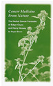 Cancer Medicine From Nature, 32 pages