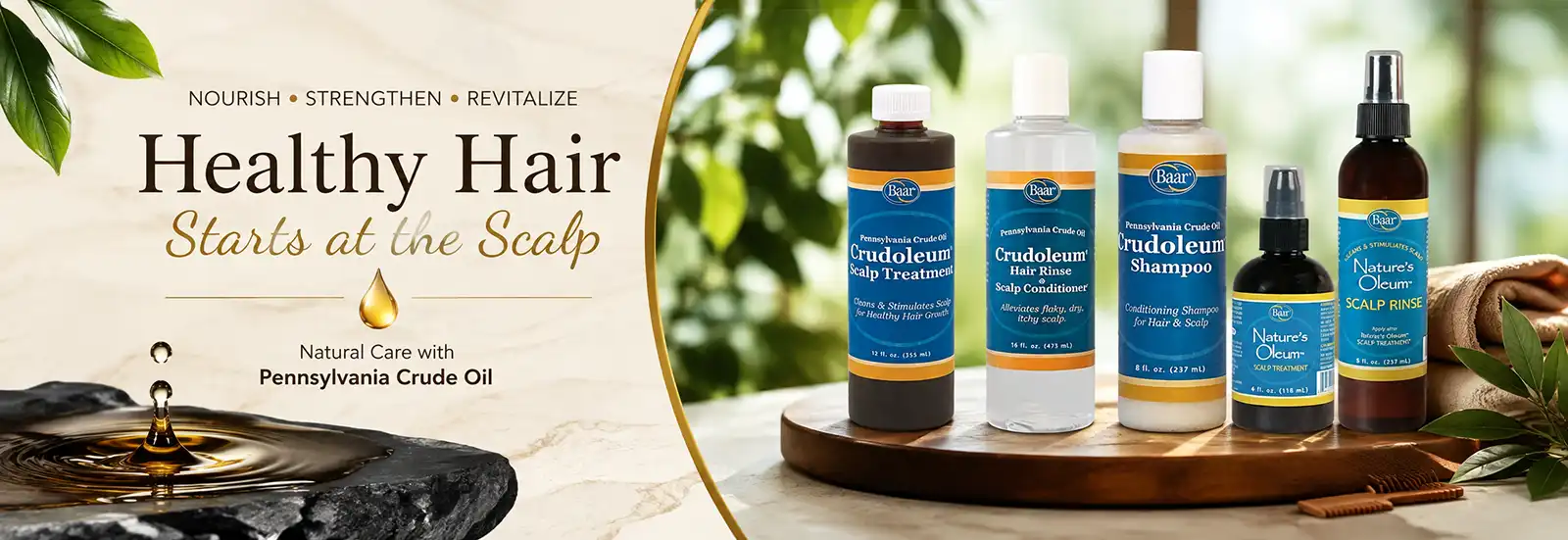 Crudeoleum for Healthy Scalp and Hair