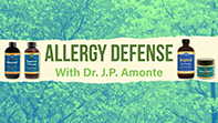 Allergy Defense With Dr JP Amonte